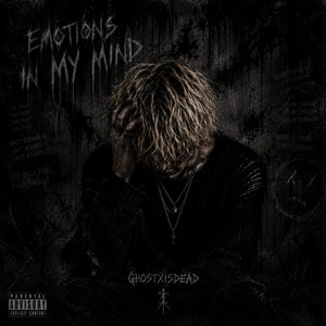 Emotions in My Mind by GhostxIsDead