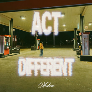 Act Different by saikko 10