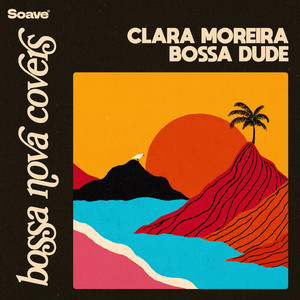 bossa dude — Bossa Nova Covers (2026)