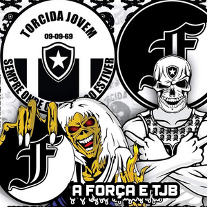 A Força e TJB by O Som da FJV