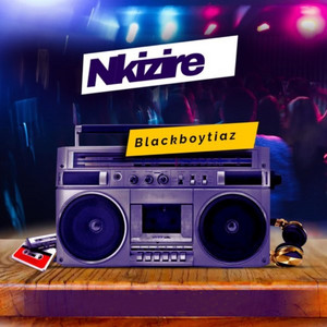 BLACK BOY TIAZ - NKIZIRE