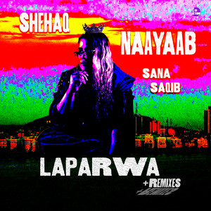 Laparwa - Sana Remix