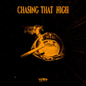Chasing That High by PLAT.