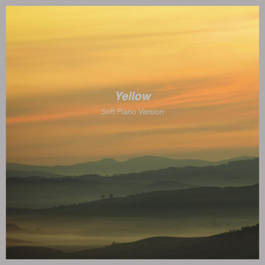 Soft Piano Project - Yellow (Piano Version)