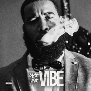 Vibe by Zack Ink