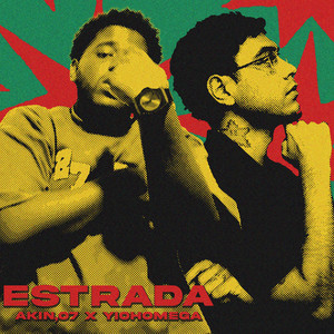 ESTRADA by Akin,o 7, Cavanha, Yiohomega
