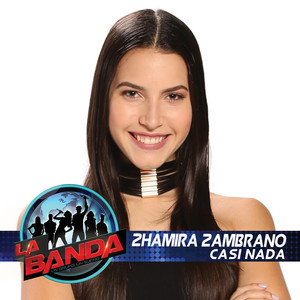 Casi Nada (La Banda Performance)
