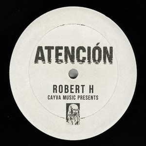 Atencion by Robert H