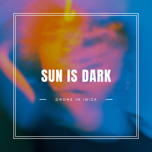 Sun Is Dark