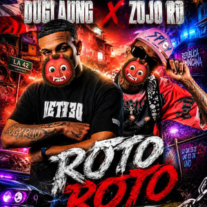 ROTO ROTO by ZOJO RD, DUGLAUNG