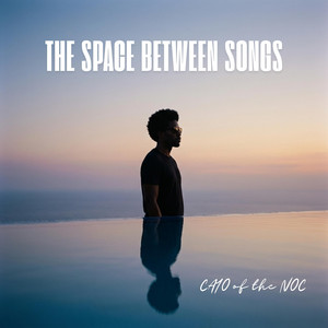 The Space Between Songs