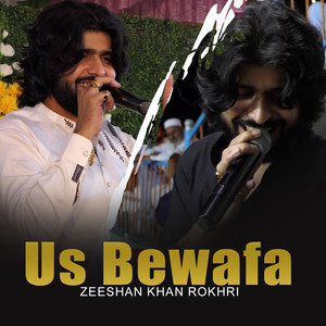 Zeeshan Khan Rokhri - Yaad Aya Bewafa