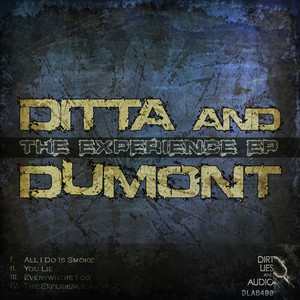 You Lie - Original Mix by Ditta & Dumont