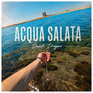 Acqua Salata by Davide Dragone