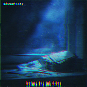 before the ink dries by Bismuth Sky