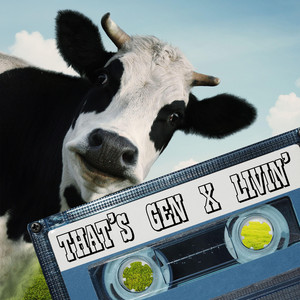 That's Gen X Livin' by Do Re Mi By AI