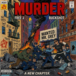 MURDER by Free' J, Buckshot
