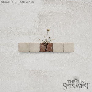 Neighborhood Wars by The Sun Sets West, Laurelhurst