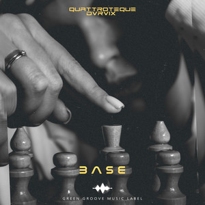 Base by QUATTROTEQUE, DVRVIX
