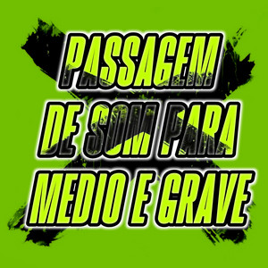 Dance Comercial Music - Passagem de Som para Medio e Grave