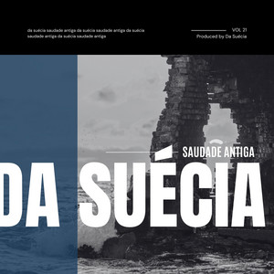 Saudade Antiga by da Suécia