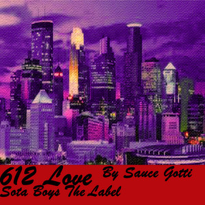612Love by Sauce Gotti, Mr Python