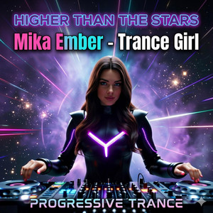 Higher Than The Stars by Mika Ember