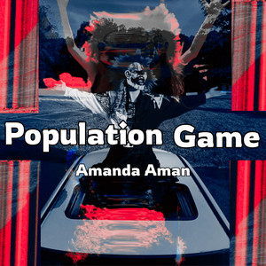 Population Game by Amanda Aman