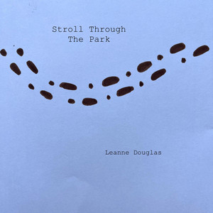 Stroll Through The Park by Leanne Douglas