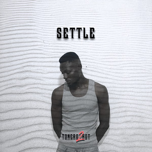 Settle by Tonero2hot