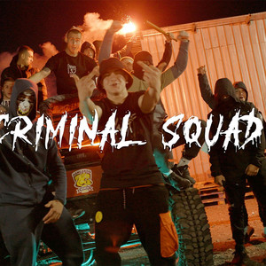 CRIMINAL SQUAD by Dimoff