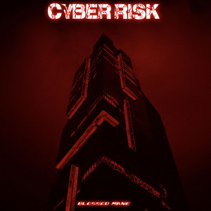 Cyber Risk by BLESSED MANE