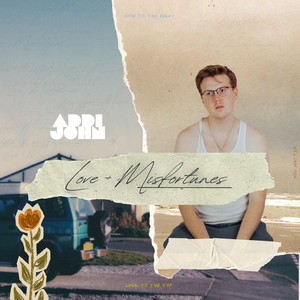 Love & Misfortunes by Addi John