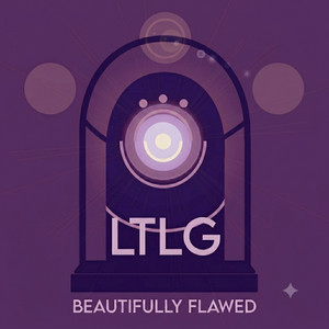 Beautifully Flawed by LTLG