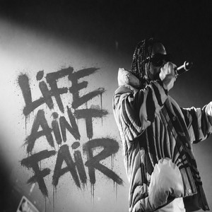 Life Aint Fair by HotBlock Jmoe