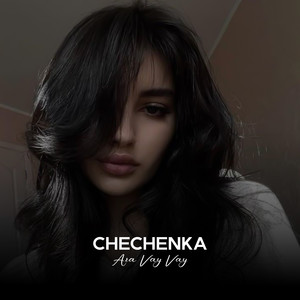Ara Vay Vay by Chechenka