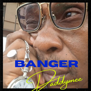 Banger - Speed Up by Daddymee