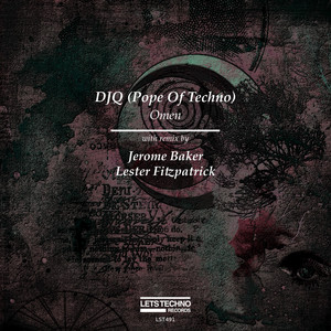 Omen - Lester Fitzpatrick Dark Mental Mix by DJ Q (Pope of Techno), Lester Fitzpatrick