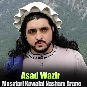Asad Wazir - Wa Khalka Meena Wakai