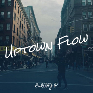 uptown flow by Ricky P