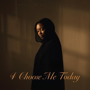 I Choose Me Today by Mollie's Soundscape
