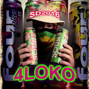 4 LOKO by smokedope2016