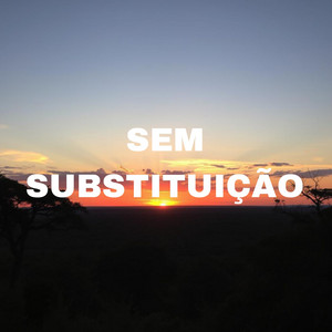 Uldegarda Helena - Sem Substituição