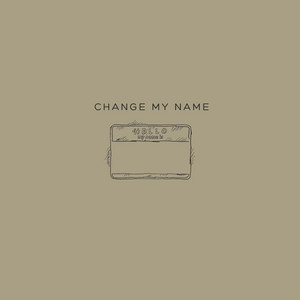 change my name by Seven7h Way