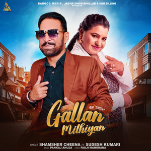 Gallan Mithiyan by SHAMSHER CHEENA, SUDESH KUMARI