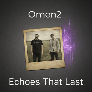 Echoes That Last by Omen2