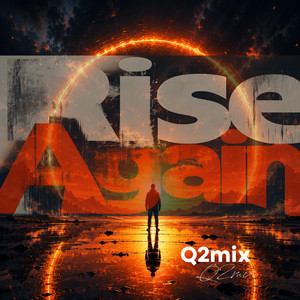Rise Again by Q2mix