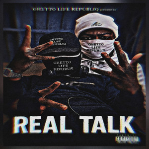 Real Talk by Eric$xucy Menelicy, ELY$IAN