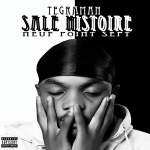 Tegraman - Sale histoire