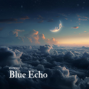 Blue Echo by Moonlune